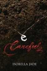 Careful