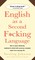 English as a Second F*cking Language