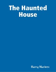 The Haunted House