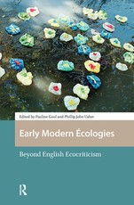 Early Modern Ãcologies