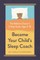 Become Your Child's Sleep Coach