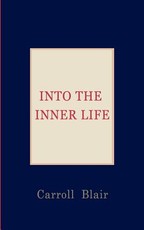 Into the Inner Life