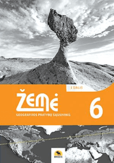 Žemė 6. Geografijos pratybų sąsiuvinis 6 klasei, 1 dalis. 2022 m. BUP