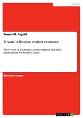 Toward a Russian market economy