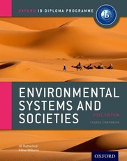 Ib Environmental Systems and Societies Course Book: 2015 Edition