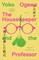 The Housekeeper and the Professor