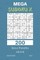 Mega Sudoku X - 200 Easy Puzzles 16x16 Vol.1