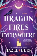 Dragon Fires Everywhere