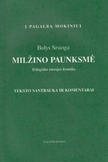 Milžino paunksmė. Trilogiška istorijos kronika. Į pagalba mokiniui