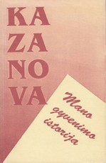 Mano gyvenimo istorija. Kazanova
