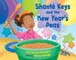 Shante Keys and the New Year's Peas