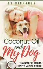 Coconut Oil and My dog