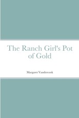 The Ranch Girl's Pot of Gold