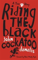 Riding the Black Cockatoo