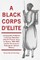 A Black Corps d'Elite