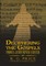 Deciphering the Gospels
