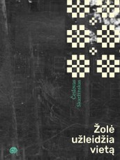 Žolė užleidžia vietą