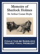 Memoirs of Sherlock Holmes