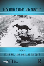 Ecocinema Theory and Practice