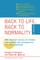 Back to Life, Back to Normality: Volume 2