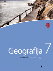 Geografija. Vadovėlis 7 klasei. Pirmoji knyga (serija „Šok“)