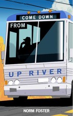 Come Down from Up River