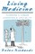 Living Medicine