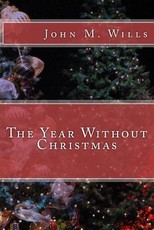 The Year Without Christmas