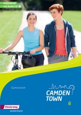 Camden Town 6. Workbook mit Audio-CD. Allgemeine Ausgabe. Gymnasien