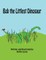 Bob the Littlest Dinosaur