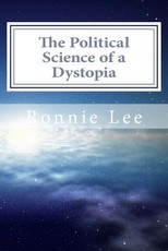 The Political Science of a Dystopia