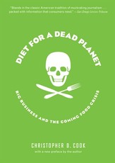 Diet for a Dead Planet