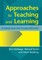Approaches to Teaching and Learning