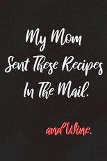 My Mom Sent These Recipes In The Mail
