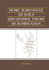 Humic Substances of Soils and General Theory of Humification