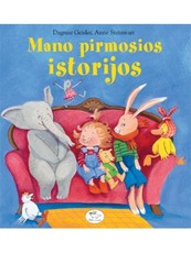 Mano pirmosios istorijos