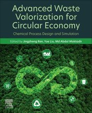 Advanced Waste Valorization for Circular Economy