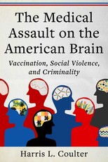 Vaccination, Social Violence, and Criminality