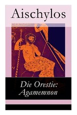 Die Orestie