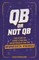 QB or Not QB(TM)