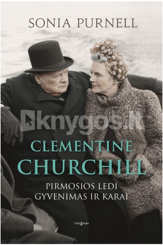 Clementine Churchill. Pirmosios ledi gyvenimas ir kara..