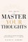 101 Days to Master Your Thoughts