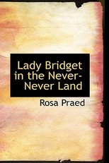 Lady Bridget in the Never-Never Land