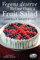 Vegans Deserve Better Than A Fruit Salad