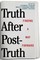 Truth After Post-Truth