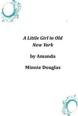 A Little Girl in Old New York