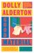 Alderton, D: Good Material: A Read with Jenna Pick