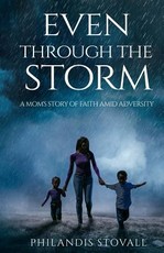 Even Through The Storm