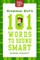 Grammar Girl's 101 Words to Sound Smart