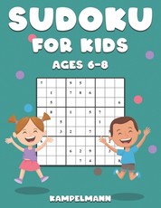 Sudoku for Kids Ages 6-8